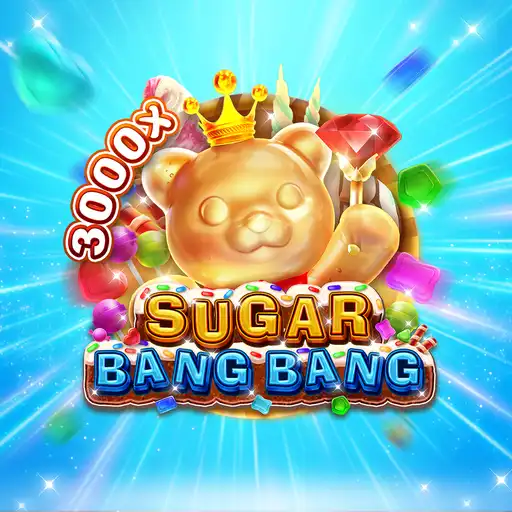 SUGAR BANG BANG