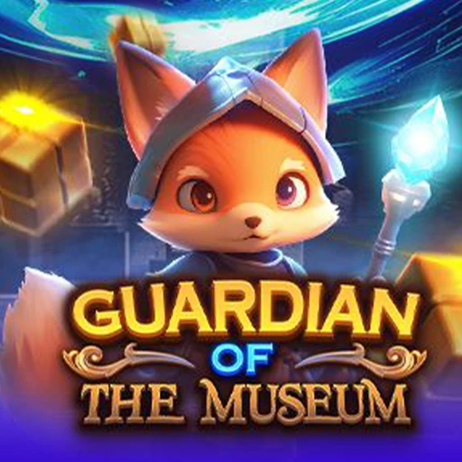 Guardian of The Museum
