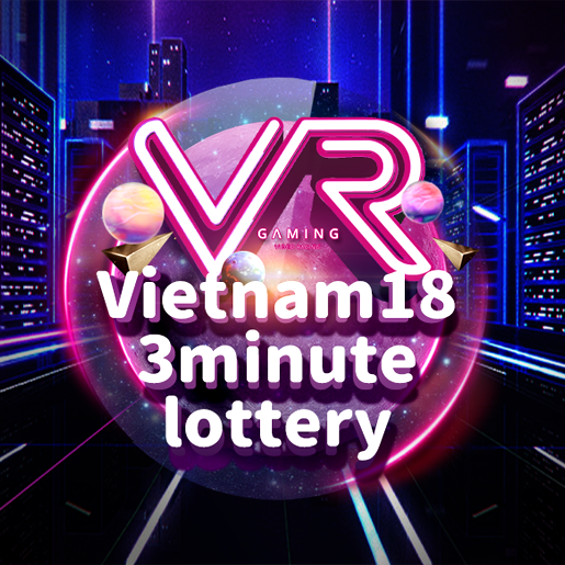 VR Vietnam-18-3minute lottery