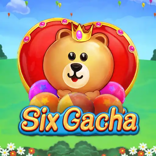 Six Gacha