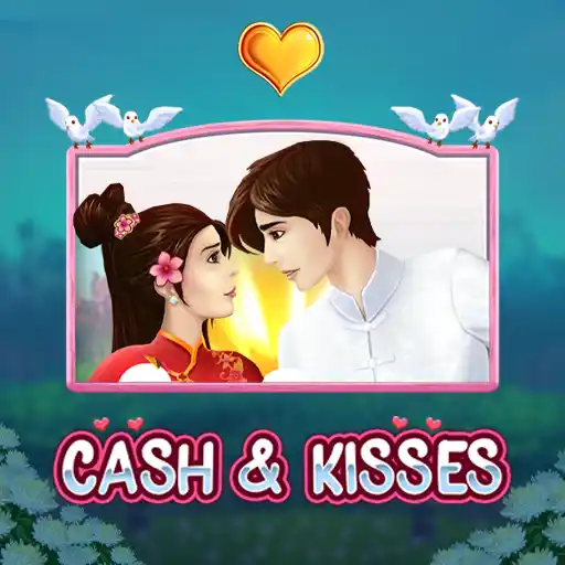 Cash and Kisses