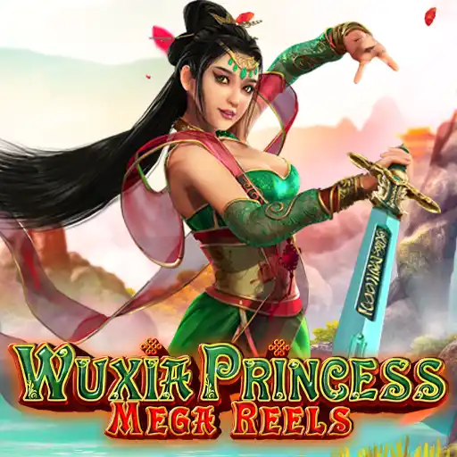 Wuxia Princess Mega Reels