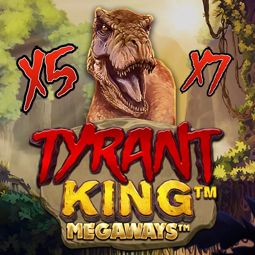 Tyrant King Megaways