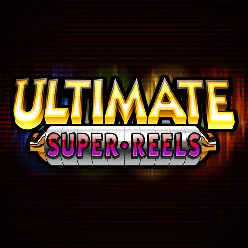 Ultimate Super Reels