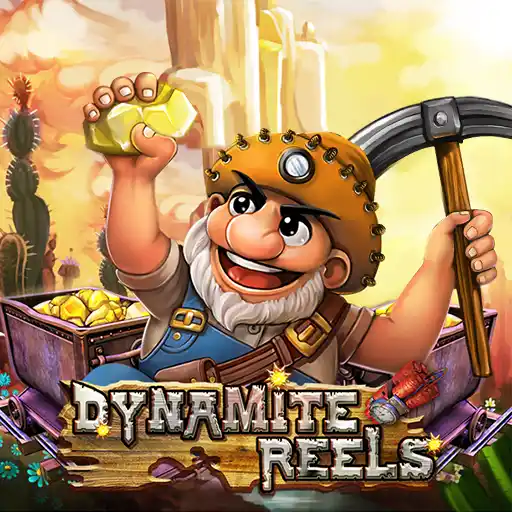 Dynamite Reels