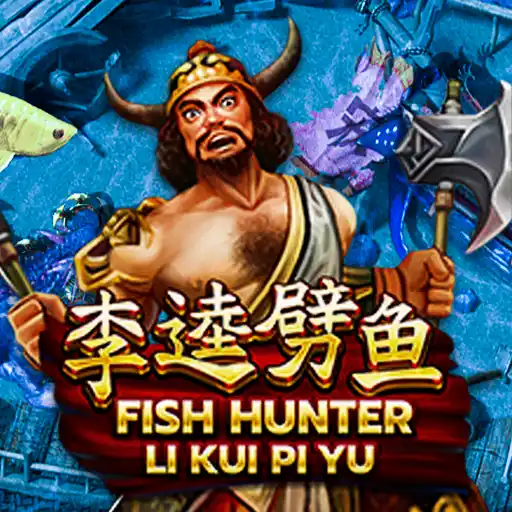 Fish Hunting: Li Kui Pi Yu