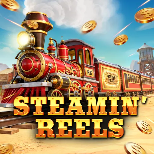 Steamin' Reels