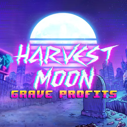 Harvest Moon - Grave Profits
