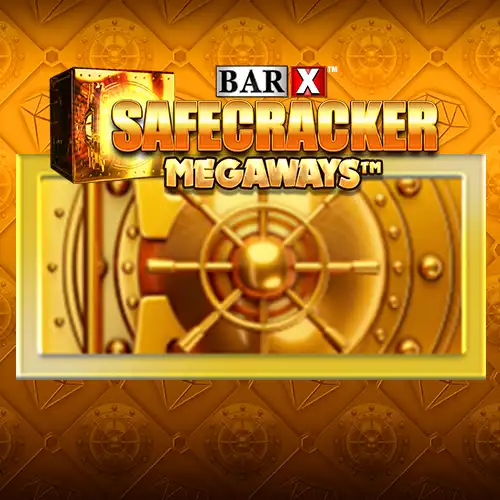 Bar X Safe Cracker Megaways