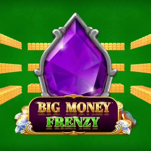 Big Money Frenzy