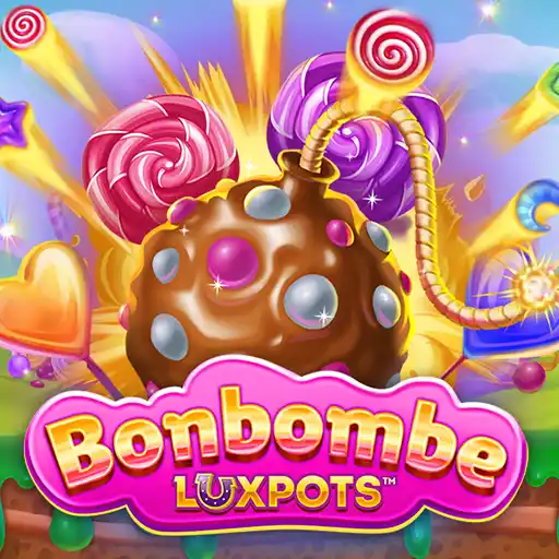 Bon Bomb Luxpots Megaways