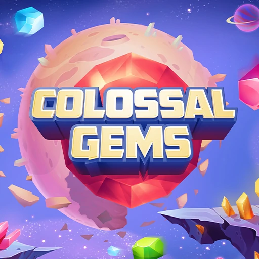 Colossal Gems
