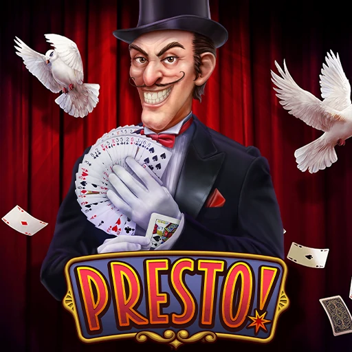 Presto!