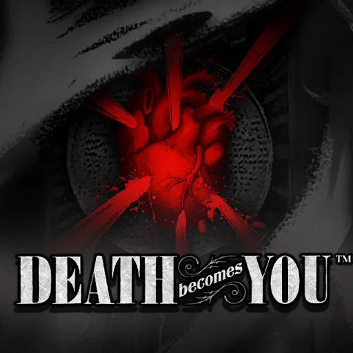 Death Becomes You™