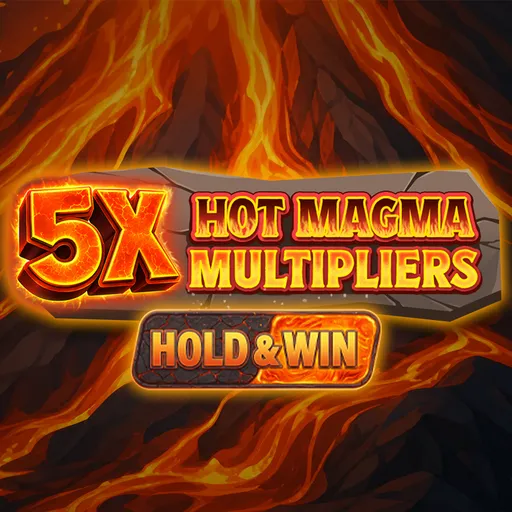 5x Hot Magma Multipliers