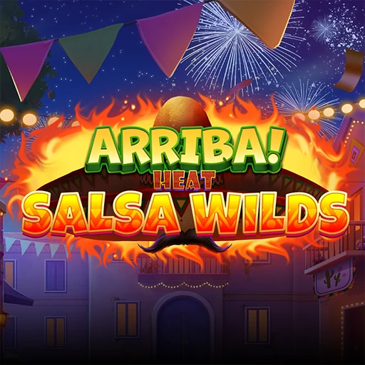 Arriba Heat: Salsa Wilds