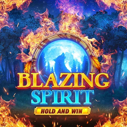 Blazing Spirit Hold and Win