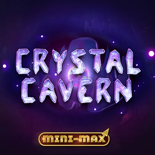 Crystal Cavern Mini-Max