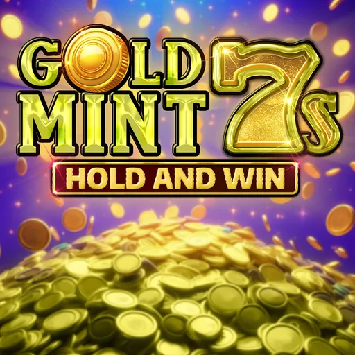 Gold Mint 7s Hold and Win