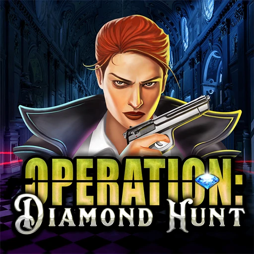 Operation: Diamond Hunt
