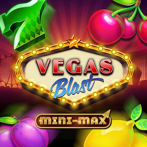 Vegas Blast Mini-max