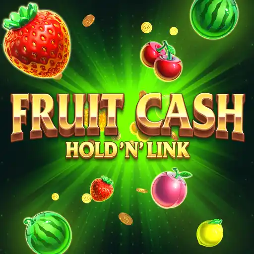 Fruit Cash Hold N’ Link