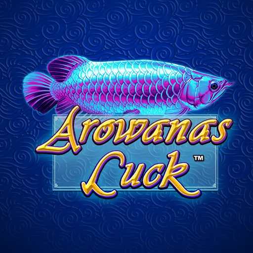 Arowana's Luck