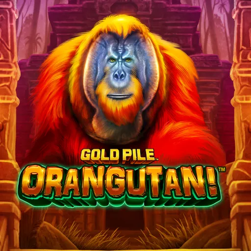 Gold Pile: Orangutan!
