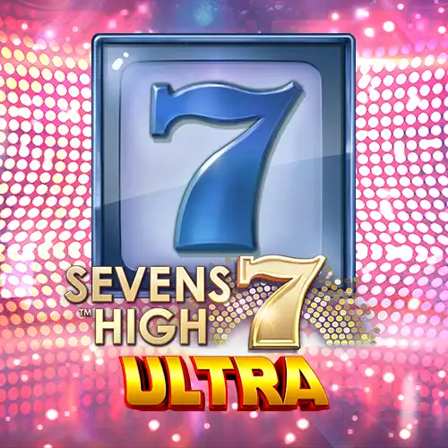 Sevens High Ultra