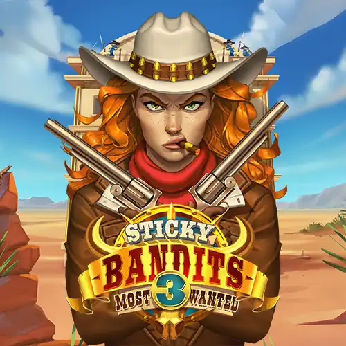 Sticky Bandits 3 Most Wanted