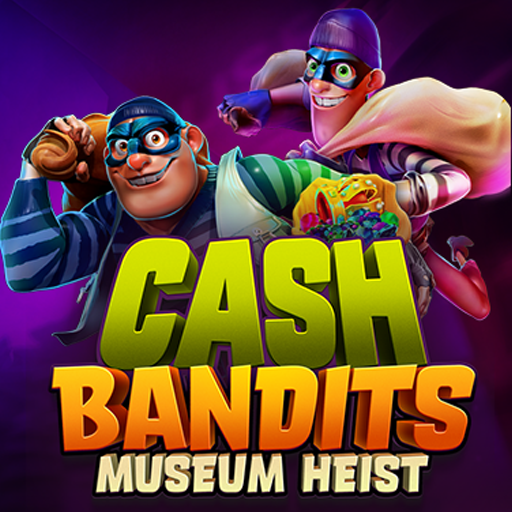 Cash Bandits Museum Heist