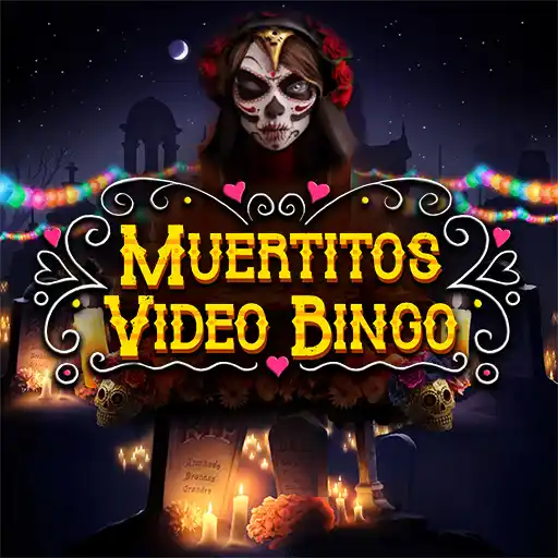 Muertitos: Video Bingo