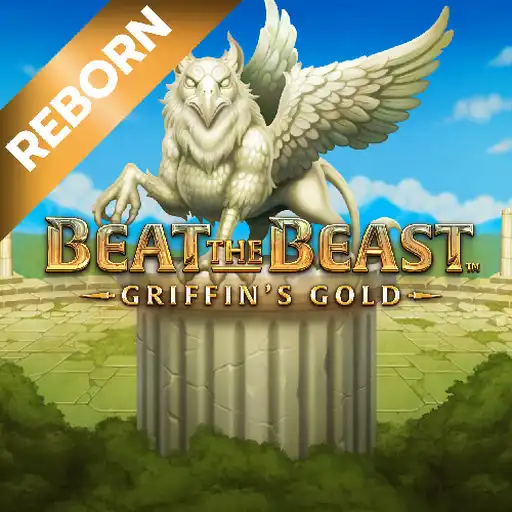 Beat the Beast: Griffin’s Gold Reborn