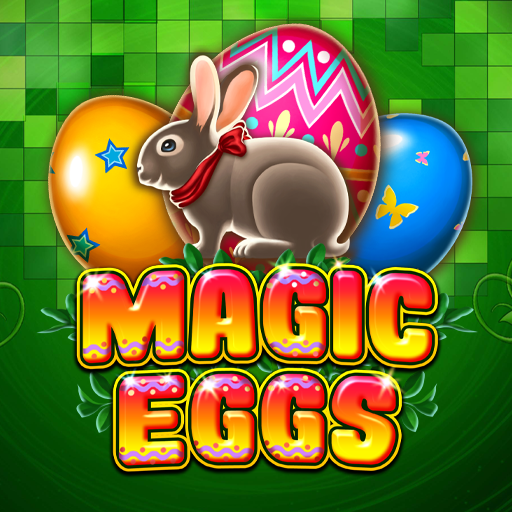 Magic Eggs