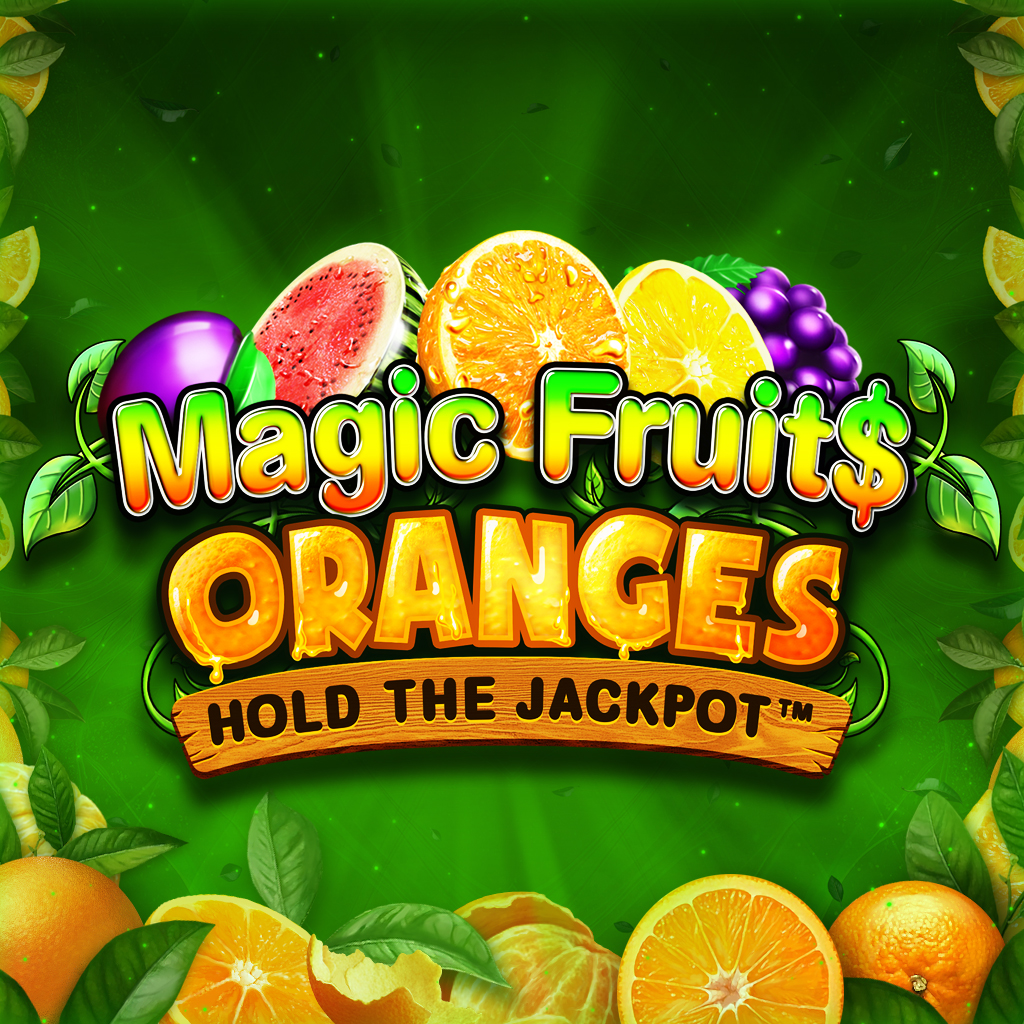 Magic Fruit$: Oranges