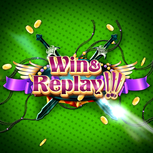 Win & Replay
