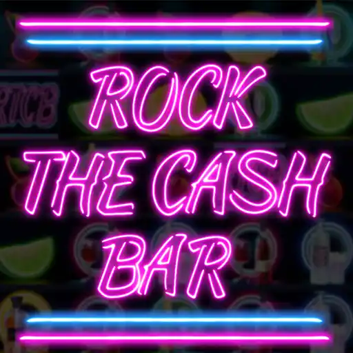 Rock the cash bar