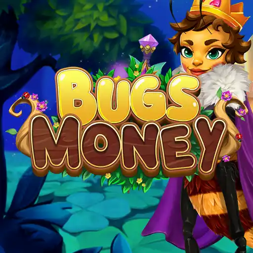 Bugs Money