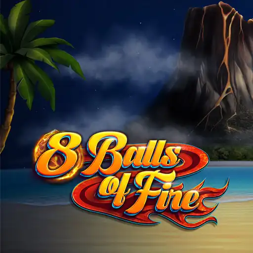 8 Balls of Fire
