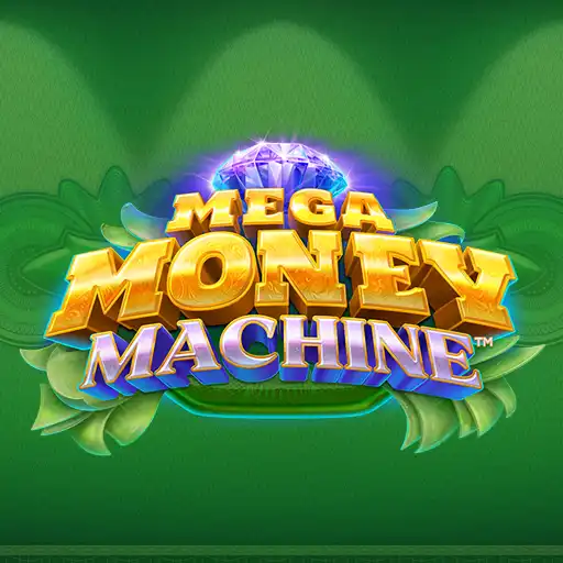Mega Money Machine