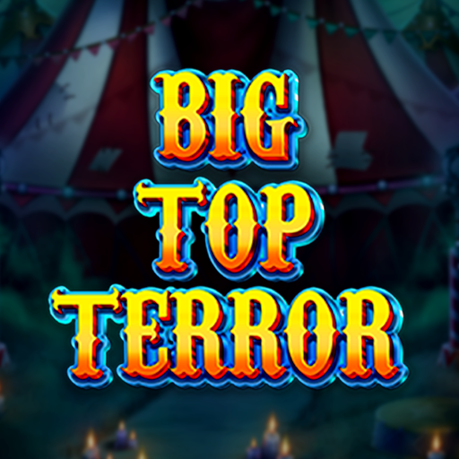 Big Top Terror