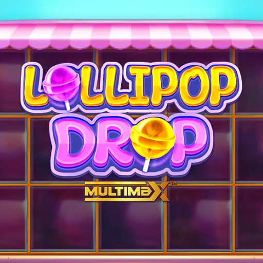 Lollipop Drop MultiMax