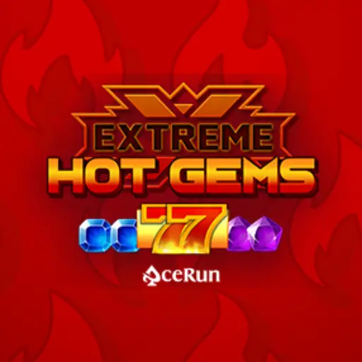 Extreme Hot Gems