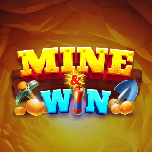 Mine and Win