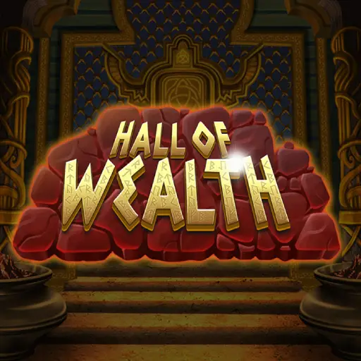 Hall of Wealth