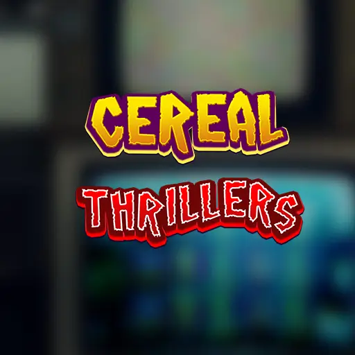 Cereal Thrillers