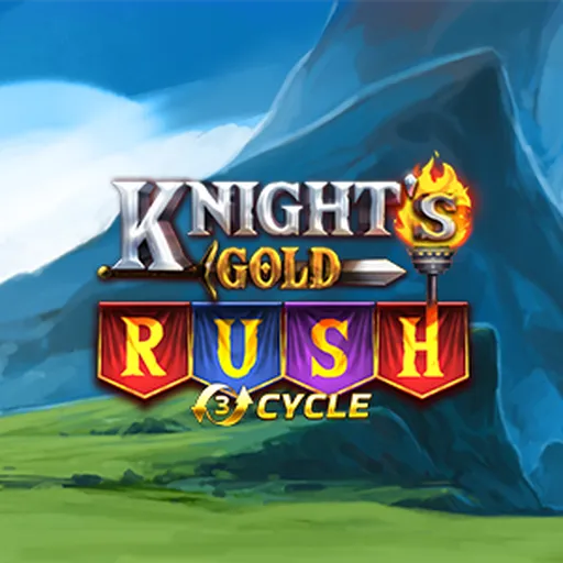 Knight’s Gold Rush